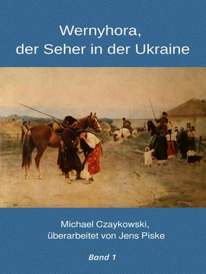 cover image of Wernyhora, der Seher in der Ukraine